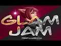 Glam Jam [Both Versions] (Songs by PendulumWing)