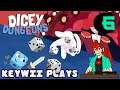 Keywii Plays Dicey Dungeons (1-5-1)