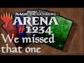 Let's Play Magic the Gathering: Arena - 1234 - We missed that one