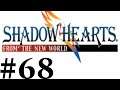Let's Play Shadow Hearts III FtNW Part #068 Memory Fill In