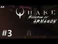 Quake: Scourge of Armagon - Episode 3: The Rift (Hard)