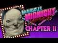SCARY STORIES TO TELL IN THE DARK - McMuscles Midnight Massacre Chapter II