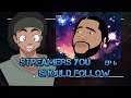 STREAMERS YOU SHOULD FOLLOW EP 6
