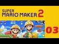 Super Mario Maker 2: Online - Part 3 - Die ersten Zuschauer-Level [German]