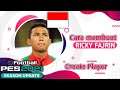Tutorial cara membuat Ricky Fajrin di PES 2021. Create Player PES 2021