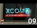 XCOM 2: War of the Chosen - 09 - Operation Mountain Dance [GER Let's Play]
