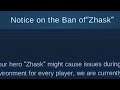 ZHASK IS BANNED FOREVER??