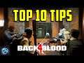 10 Tips For Beginners and New Players in Back 4 Blood! Back 4 Blood Beginner Guide!