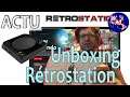 [ACTU] Unboxing Retrostation. Console TV et BOX.
