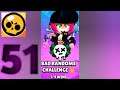 Brawl stars Gameplay BAD RANDOMS CHALLENGE walkthrough part 51