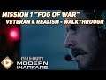 Call of Duty MW | Mission 1 "Fog of War" - Veteran & Realism Walkthrough (Out of the Fire)