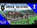Colony Survival - Mount Hawkins - How to Dig a Well - Episode 2