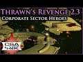 Corporate Sector - We Could Be Heroes [ Mod News ] Thrawn's Revenge 2.3 Preview