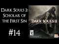 Dark Souls 2: Scholar of the First Sin - Episódio 14 - Owen Glendower e HankinoEX