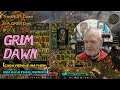 Grim Dawn - Dorky Grandpa Plays - Cadaverous Mayhem Relaxation Series #24