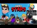 Hero Stars Gameplay (android/ios)