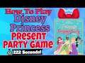How To Play Disney Princess - Princess Present Party Game