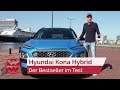 Im Test: Hyundai Kona Hybrid - World in Motion | Welt der Wunder