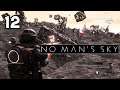 No Man's Sky Slow Playthrough 12 PC Gameplay