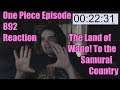 One Piece Episode 892 Reaction The Land of Wano! To the Samurai Country