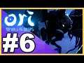 Ori and the Will of the Wisps WALKTHROUGH PLAYTHROUGH LET'S PLAY GAMEPLAY - Part 6