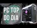 PC TOP DO DIA - RYZEN 7 2700X + GTX 1050 TI