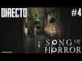 Song of Horror - Directo #4 Español - Episodio 4 - Ultimo Concierto - El Origen del Mal - PC ULTRA