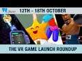 The VR Game Launch Roundup: Week ending 18th October