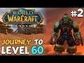 WoW Classic Journey To Level 60 Episode 2