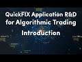 1) Introduction | QuickFIX Application R&D for Algorithmic Trading