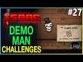 #27 Challenges Demo Man - Unlock The Chaos Card - The Binding of Isaac Repentance