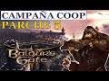 Baldur's Gate 3 - CAMPAÑA COOP - PARCHE 5 - VAMOS A CAZAR "AZOTAMENTES" (Enano Explorador)