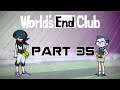 Let's Play! - World's End Club Part 35: Yuki Will Disappear