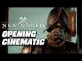 New World Opening Cinematic (Closed Beta)