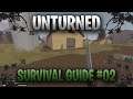 Unturned Survival Guide - Skills, crafting, farms and makeshift items - WE NEED WATER! - E02