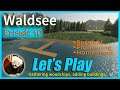 Waldsee | Let's Play | Episode 10 | Farming Simulator 19
