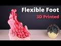 3D Printed Flexible Foot - 3D Print in Place