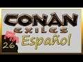 🔴Directo CONAN EXILES Gameplay Español ▶26 El Volcán! El fuego quema?