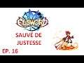 ELSWORD ép. 16: SAUVÉ DE JUSTESSE - LET'S PLAY FR PAR DEASO