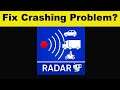 Fix Radarbot Free App Keeps Crashing Problem Android & Ios - Radarbot Free App Crash Issue
