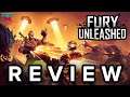 Fury Unleashed - Review