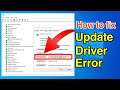 How To Roll Back A Recently Updated Device Driver In Windows 10