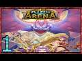 King of Arena Gameplay - Android - Part1 (Early Access)