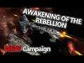 [LESSONS LEARNED!] Star Wars Empire at War: Awakening of the Rebellion Mod Ep3