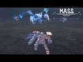 MASS Builder | Part 7: Flying With Paper Thin Armor!