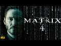 MATRIX 4 Trailer Description Reveals Leaked Plot Was TRUE!