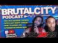 NBA 2K22 SEASON 3 UPDATE | LEFT RIGHT CHEESE PATCH | INTIMIDATOR BUFF | BRUTAL CITY PODCAST EP.6