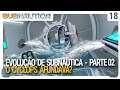 O Cyclops AFUNDAVA? Evolução de Subnautica - Documentário Subnautica - 02