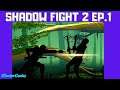 Prodigy Legend plays - Shadow Fight 2 || Ep 1. Experience - (attempts to level up) by 1DoctorGenius