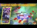 RANDY25 FANNY VS HIGH RANK ENEMY!! AUTO BANTAI!! | Mobile Legends